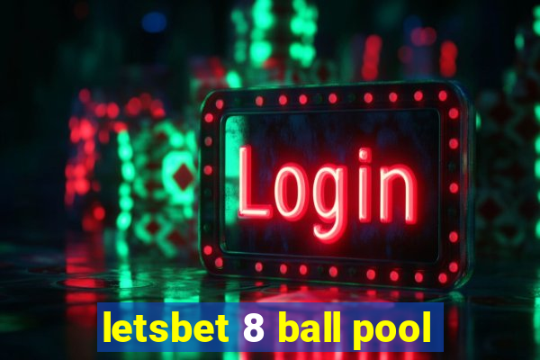 letsbet 8 ball pool